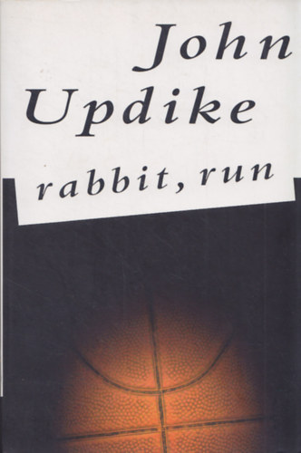 John Updike - Rabbit, Run