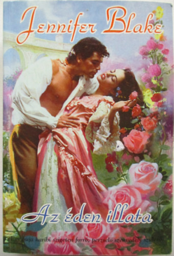 Jennifer Blake - Az den illata