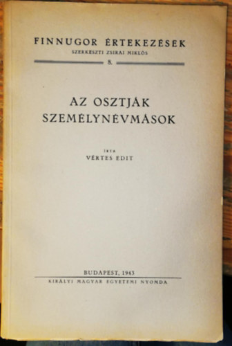 V�rtes Edit - Az osztj�k szem�lyn�vm�sok