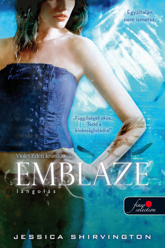 Jessica Shirvington - Emblaze - Lngols - Violet Eden krnikk 3.