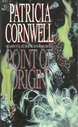 Patrica Cornwell - Point of Origin