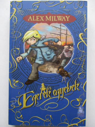 Alex Milway - Egerek s egyebek