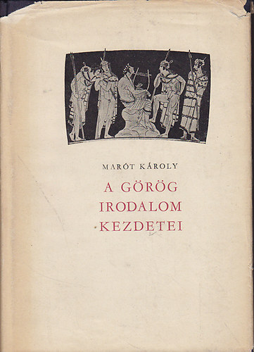Mar�t K�roly - A g�r�g irodalom kezdetei