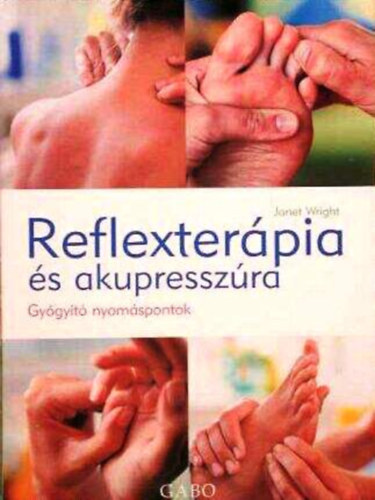 Reflexterápia és akupresszúra