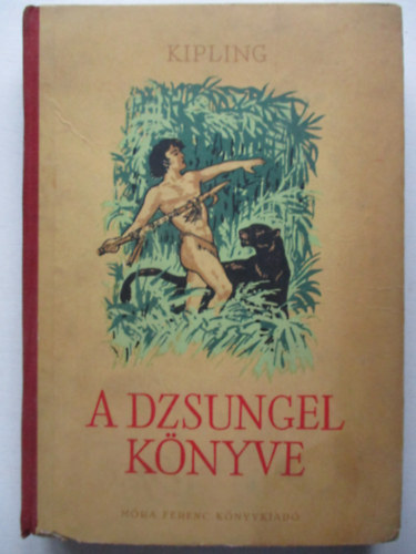 Rudyard Kipling - A dzsungel knyve