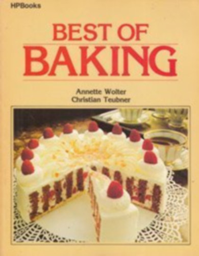 Christian Teubner - Annette Wolter - Best Of Baking