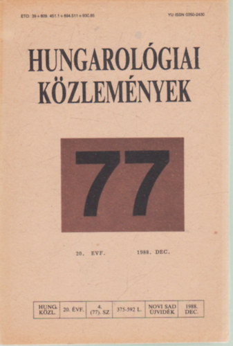Jung Kroly , Mikes Melnia, Pastyik Lszl Bori Imre (szerk.) - Hungarolgiai kzlemnyek 30-31. szm