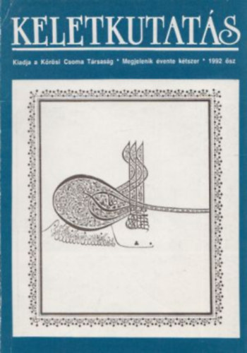 Kakuk Zsuzsa  (szerk.) - Keletkutats 1992. sz