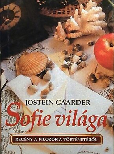 Jostein Gaardner - Sofie vilga (Regny a filozfia trtnetrl)