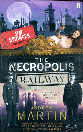 Andrew Martin - The Necropolis Railway