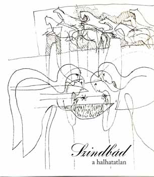 B. M�ller Magda  (szerk.) - Szindb�d, a halhatatlan