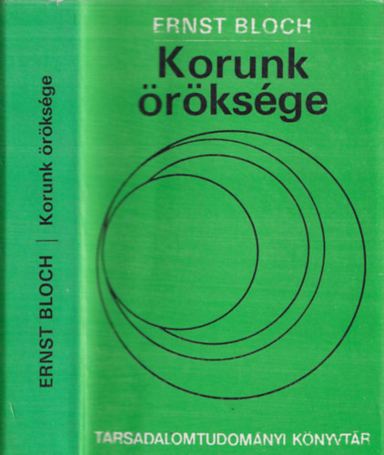 Ernst Bloch - Korunk rksge