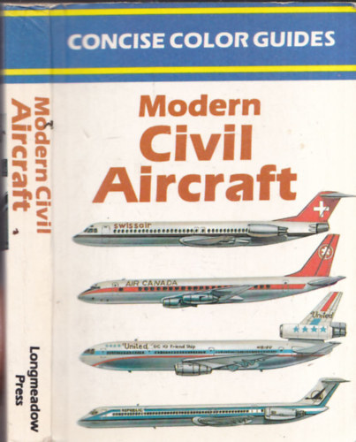 Derek Avery - Modern Civil Aircraft (Concise Color Guides) (8x11 cm méretű könyvecske)