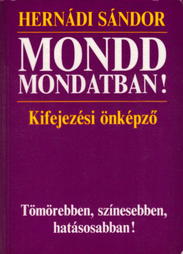 Herndi Sndor - Mondd mondatban!