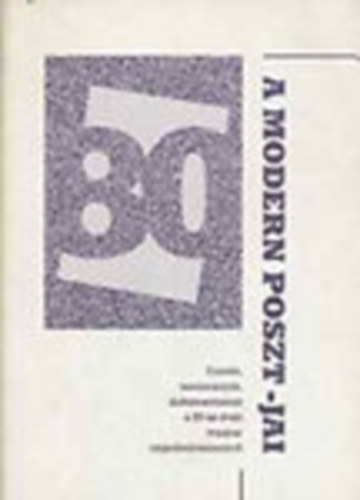 ELTE Blcsszettudomnyi Kar - A modern poszt-jai