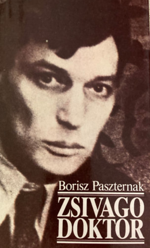 Pór Judit Borisz Paszternak (ford.) - Zsivago doktor 1-2. kötet egybekötve (?????? ??????) - Pór Judit fordítása