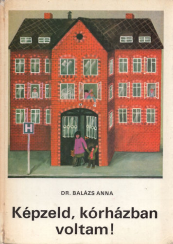 Dr. Balzs Anna - Kpzeld, krhzban voltam!