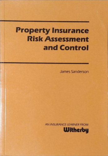 James Sanderson - Property Insurance - Risk Assessment and Control