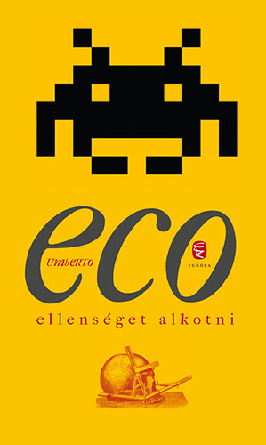 Umberto Eco - Ellensget alkotni s ms alkalmi rsok