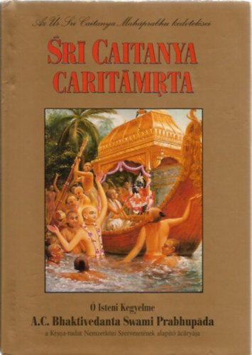 A. C. Bhaktivedanta Swami Prabhupda - Sr Caitanya Caritmrta