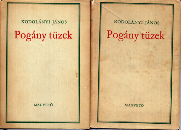 Kodolnyi Jnos - Pogny tzek I-II.