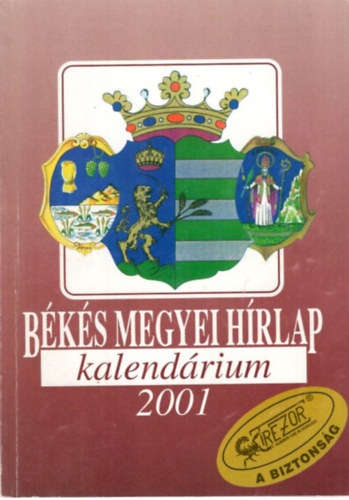 dr. �rp�si Zolt�n - B�k�s Megyei H�rlap kalend�rium 2001