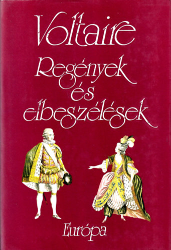 Voltaire - Regnyek s elbeszlsek (Voltaire)