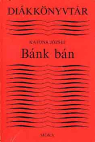 Katona J�zsef - B�nk B�n
