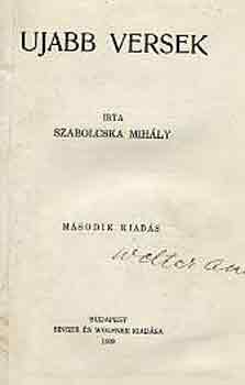 Szabolcska Mihály - Ujabb versek