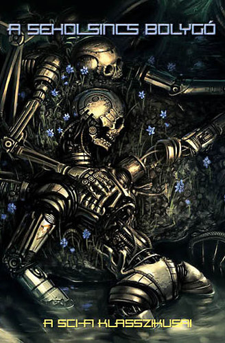 A seholsincs bolyg� - A sci-fi klasszikusai