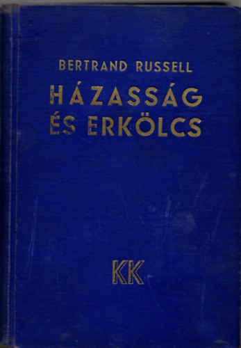 Bertrand Russell - Hzassg s erklcs
