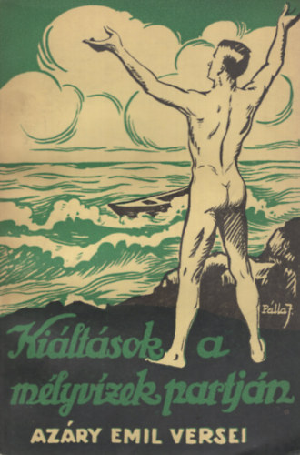 Az�ry Emil - Ki�lt�sok a m�lyvizek partj�n