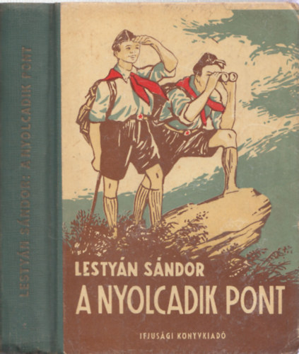 Lestyn Sndor - A nyolcadik pont