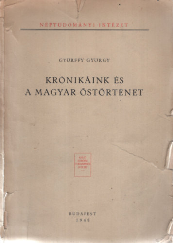 Gy�rffy Gy�rgy - Kr�nik�ink �s a magyar �st�rt�net