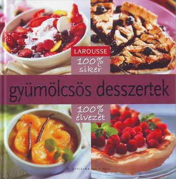 Gymlcss desszertek - Larousse