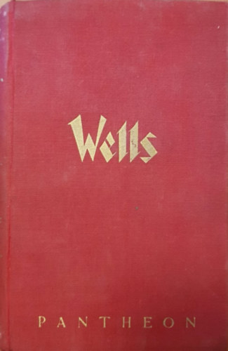 H. G. Wells - Egy jmbor llek trtnete