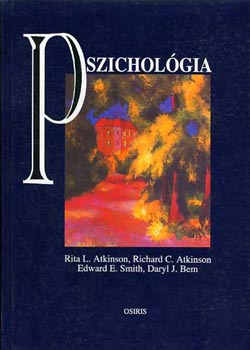 Richard C. Atkinson; Ernest Hilgard - Pszicholgia