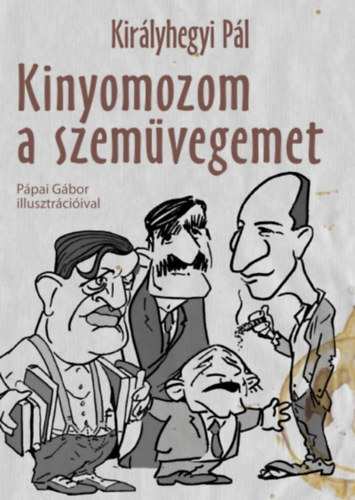 Kirlyhegyi Pl - Kinyomozom a szemvegemet