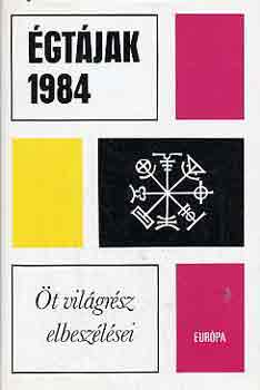 gtjak 1984 - t vilgrsz elbeszlsei