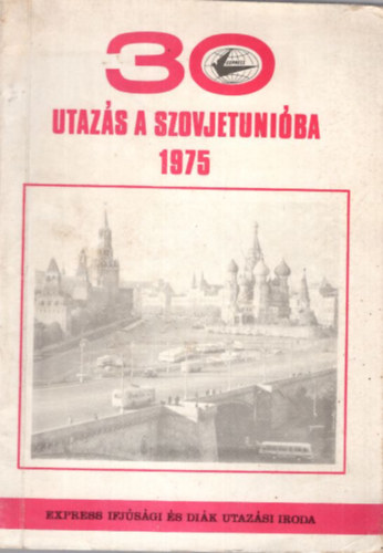 Utazs a Szovjetuniba 1975