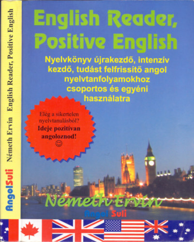 Nmeth Ervin - English Reader, Positive English (Nyelvknyv jrakezdknek)