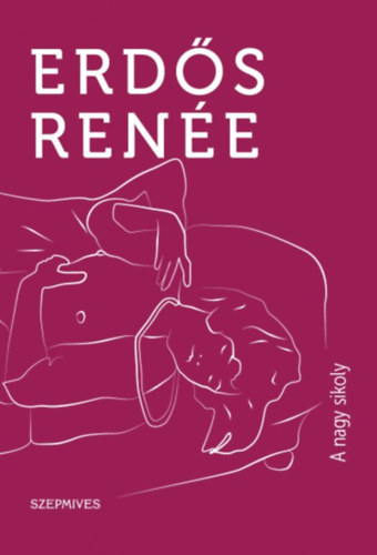 Erds Rene - A nagy sikoly