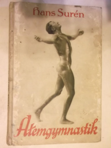 Hans Sur�n - Atemgymnastik 1927