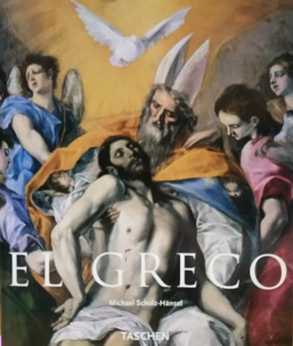Michael Scholz-Hänsel - El Greco