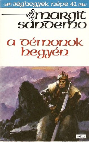 Margit Sandemo - A démonok hegyén (Jéghegyek népe 41.)