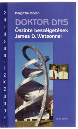 Hargittai Istv�n - Doktor DNS