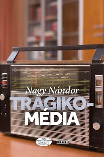 Nagy Nándor - Tragikomédia
