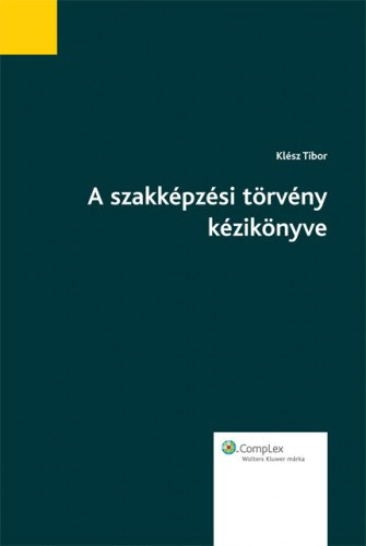 Klsz Tibor - A SZAKKPZSI TRVNY KZIKNYVE-MAGYARZAT,HTTR,KITEKINT