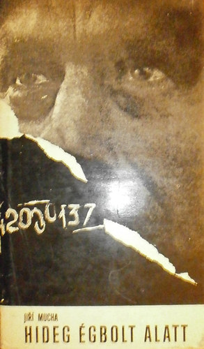 Jiri Mucha - Hideg �gbolt alatt