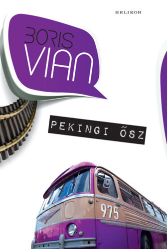 Boris Vian - Pekingi sz